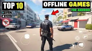 Top 10 Offline Games For Android | Best Offline Games For Android | New games For Android