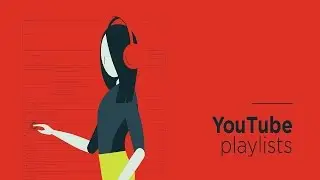 How To Create Youtube Playlist - Youtube User Guide : How To Create A Playlist On Youtube