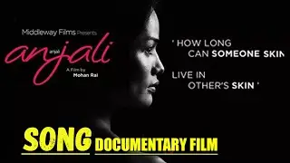 OFFICIAL SONG  "ANJALI" || First Transgender Model