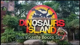 Dinosaur Island || Ilocos Sur