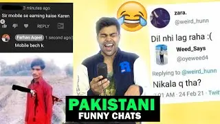 PAKISTANI SAVAGE & FUNNY CHATS