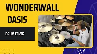 Wonderwall - Oasis | Drimml Drum Cover