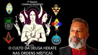 O Culto da Deusa Hécate nas Ordens Místicas