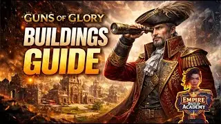 Guns of Glory Buildings Guide