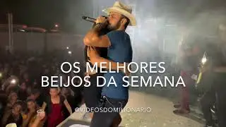 Os Melhores Beijos da Semana