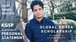 STUDY IN KOREA | GLOBAL KOREA SCHOLARSHIP| KGSP | KAIST SCHOLAR