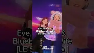 Eve, Psyche & Bluebeard's Wife [LE SSERAFIM] #zepeto #zepetoedit #zepetodance