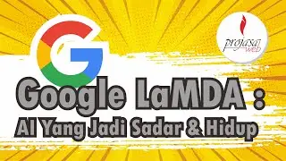Google LaMDA & Nasib Bisnis Anda