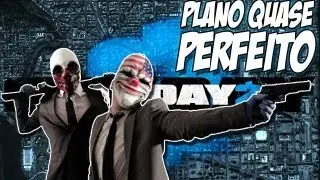 PayDay 2 : Joalheria  - ( MAXIMO )