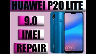 HUAWEI P20 LITE ANE LX1 C432 9 0 IMEI REPAIR
