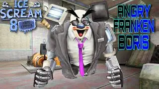 Making Franken Boris Angry In Ice Scream 8 V1.0.1