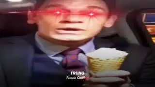 Trung - Phonk Chilling (Bing Chilling Remix)