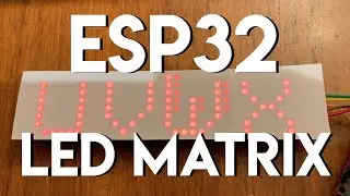 ESP32: Marquee or static text on LED Matrix using SPI