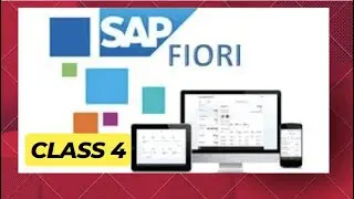 Learn SAP Fiori Basics to Advanced | Class 4 | SAP Training | SAP Courses