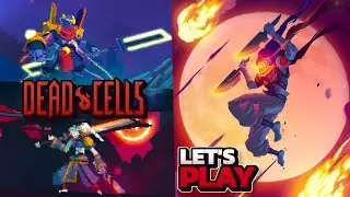 Dead Cells: THIS IS TOO MUCH FOR ME LOL (part 2)