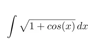 (Method 2) Integral of sqrt(1+cos(x)) (trigonometric identities + substitution)