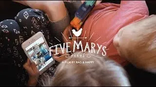 Five Marys Farms - Brand Video