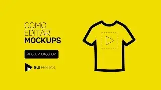 GUI FREITAS - Como Editar Mockups no Photoshop