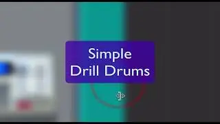QUICK: Simple Drill Drums