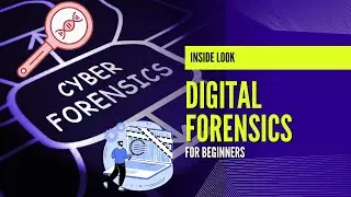 Digital Forensics for Beginners - A comprehensive guide