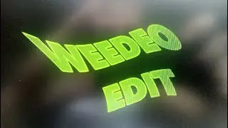 Weedeo Edit / ПТСВК BMX