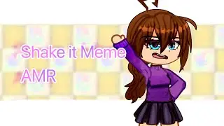 Shake it meme gacha | A Memory's Recipe | gift for @SiegeYT_ | inspired by aBe