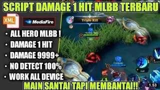 SCRIPT DAMAGE 1 HIT MLBB ALL HERO NEW PATCH 2022 ANTI BANNED I CHEAT DAMAGE ML - MOBILE LEGENDS