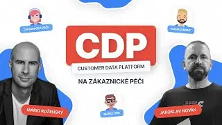 #12 Využití CDP na zákaznické péči