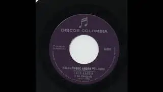Lalo Garcia - Palomas Que Andan Volando - Columbia 10097