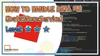 Roblox Studio - How To Handle Data #2 [DataStoreService]