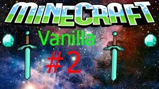 Minecraft Vanilla LP: Ад и Череп Скелета-иссушителя!→2
