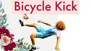 Bicycle Kick √ How to Bicycle Kick in FOOTBALL √ Scissors Kick√ Pele Kick√ Diamonds of Football💎⚽️