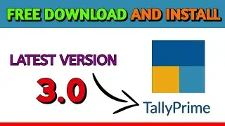 How To Download Tally Prime | Tally Prime 3.0
