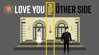 Love You From the Other Side - Short Animation