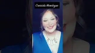 Cressida Monologue. "Hard to Seem Won" From Shakespeare's play "Troilus and Cressida" act 2 scene 3