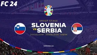 Slovenia vs Serbia | EURO 2024 | EA FC 24 |