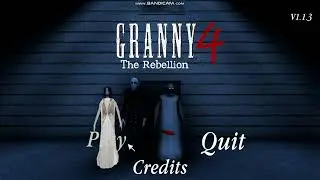 играю в Granny 4 : The Rebellion (часть 1)