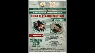 OBUA & PİYANO RESİTALİ 20 KASIM 2020 Saat: 15. 00 / Zerrin Tan     Youtube Kanalında