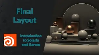 Final Layout | Introduction to Solaris and Karma | Houdini 20