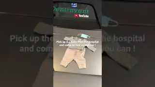Come as fast as you can to pick the baby up from the hospital ! 