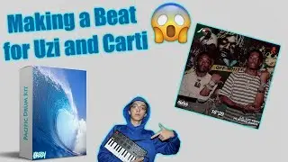 Making a Beat for Lil Uzi Vert and Playboi Carti using my new Pacific Drumkit