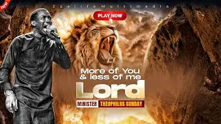 TOMORROW IS TOO FAR || MIN THEOPHILUS SUNDAY WORSHIP AND PRAYER TIMES