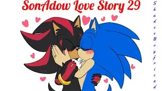 SonAdow Love Story 29 - Shade's Boyfriend - Oxytocin