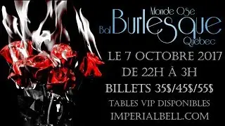 Monde Osé - Le Bal Burlesque Québec - PROMO