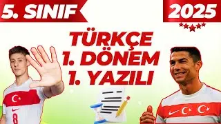 Türkçe 1. Dönem 1. Yazılı 2025 | 5. Sınıf Yazılıya Hazırlık
