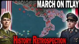 MARCH ON ITALY! History Retrospection