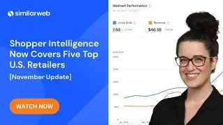Similarweb Shopper Intelligence now covers five top U.S. retailers