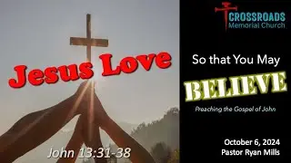 6 Oct 24  |  Jesus Love