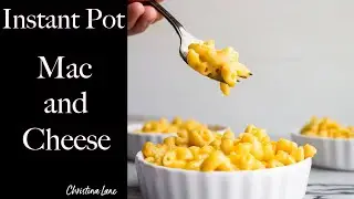 Instant Pot Mac a n d Cheese recipe