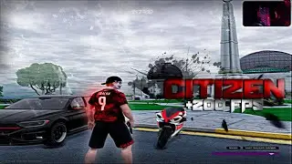 FIVEM CITIZEN CLEAN MUITO LEVE +200 FPS (GTA V)